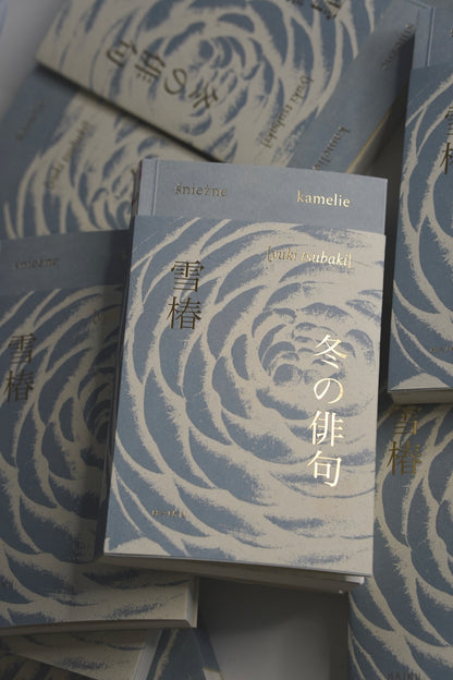 yuki tsubaki. śnieżne kamelie. haiku