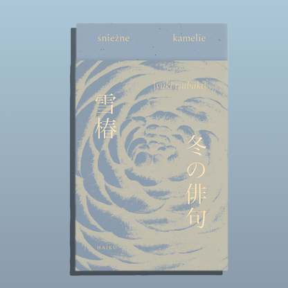 yuki tsubaki. śnieżne kamelie. haiku