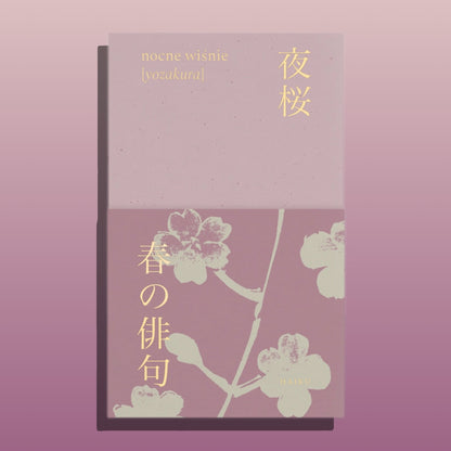 yozakura. nocne wiśnie. haiku