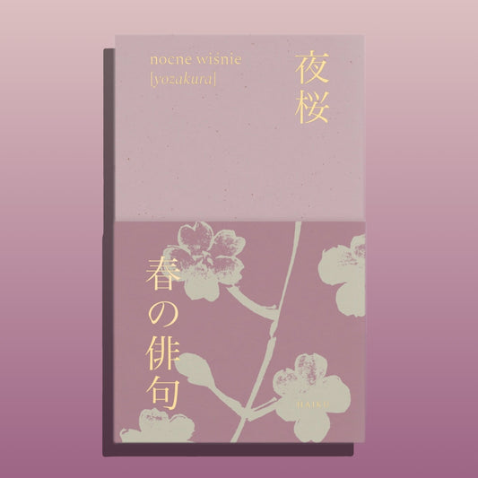 yozakura. nocne wiśnie. haiku